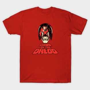 Dawn of the Dredd (Alt Print) T-Shirt